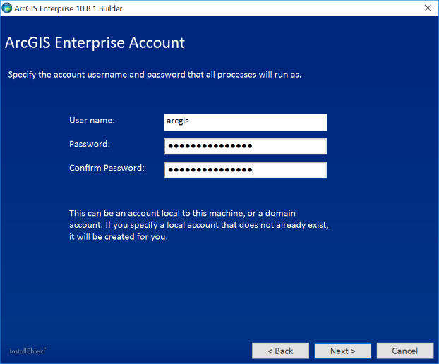 Specify the account user name and password that all processes will run as.